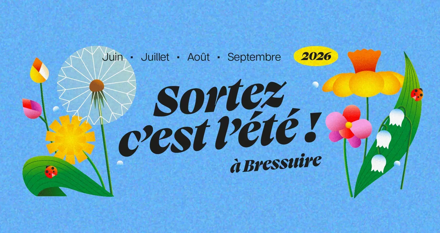 Sortez, c'est l'été - Visuel 2026